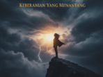 Keberanian Yang Menantang